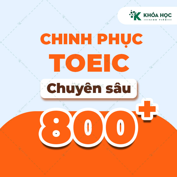 Khóa học TOIEC 800+ PrepVn